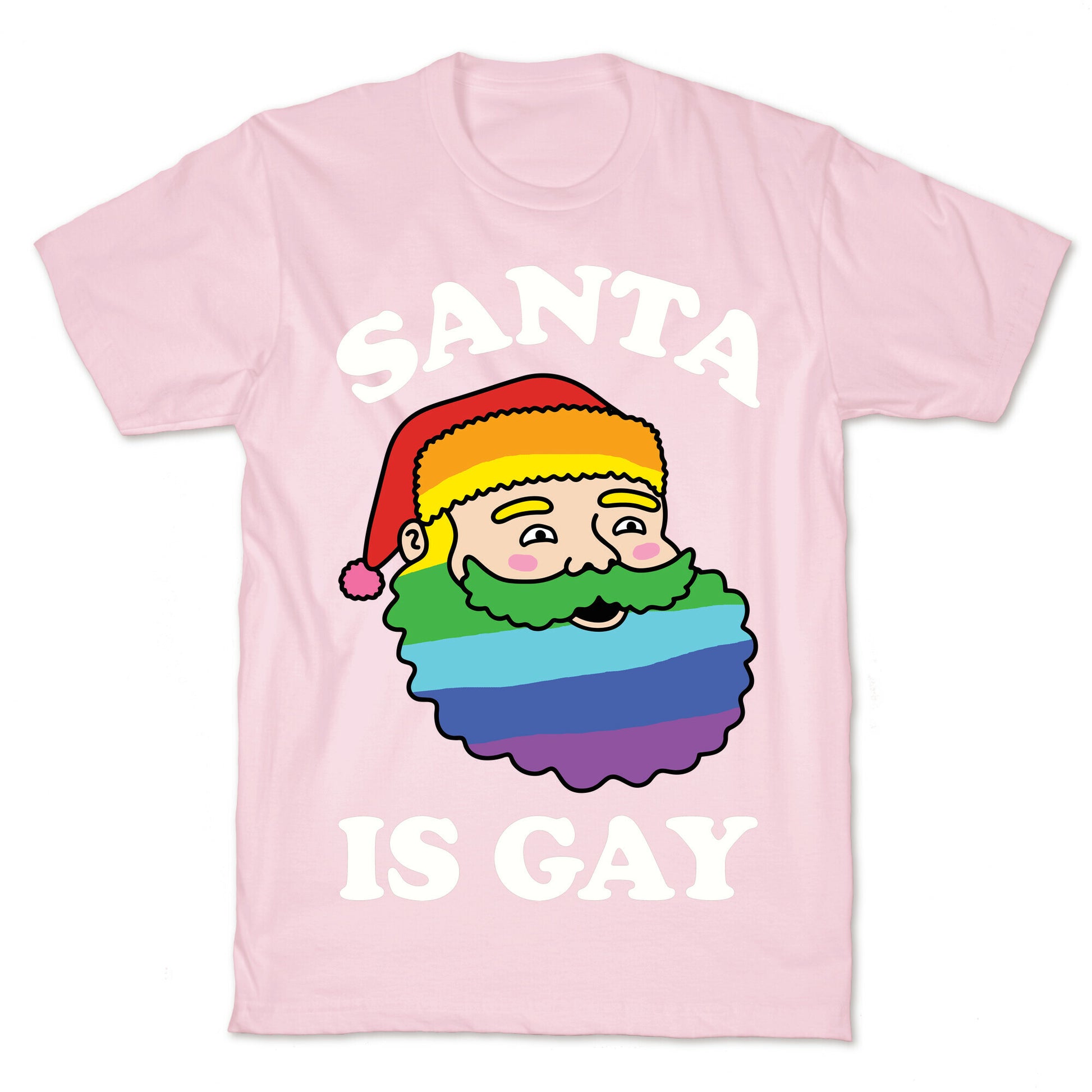 Santa Is Gay Christmas T-Shirt
