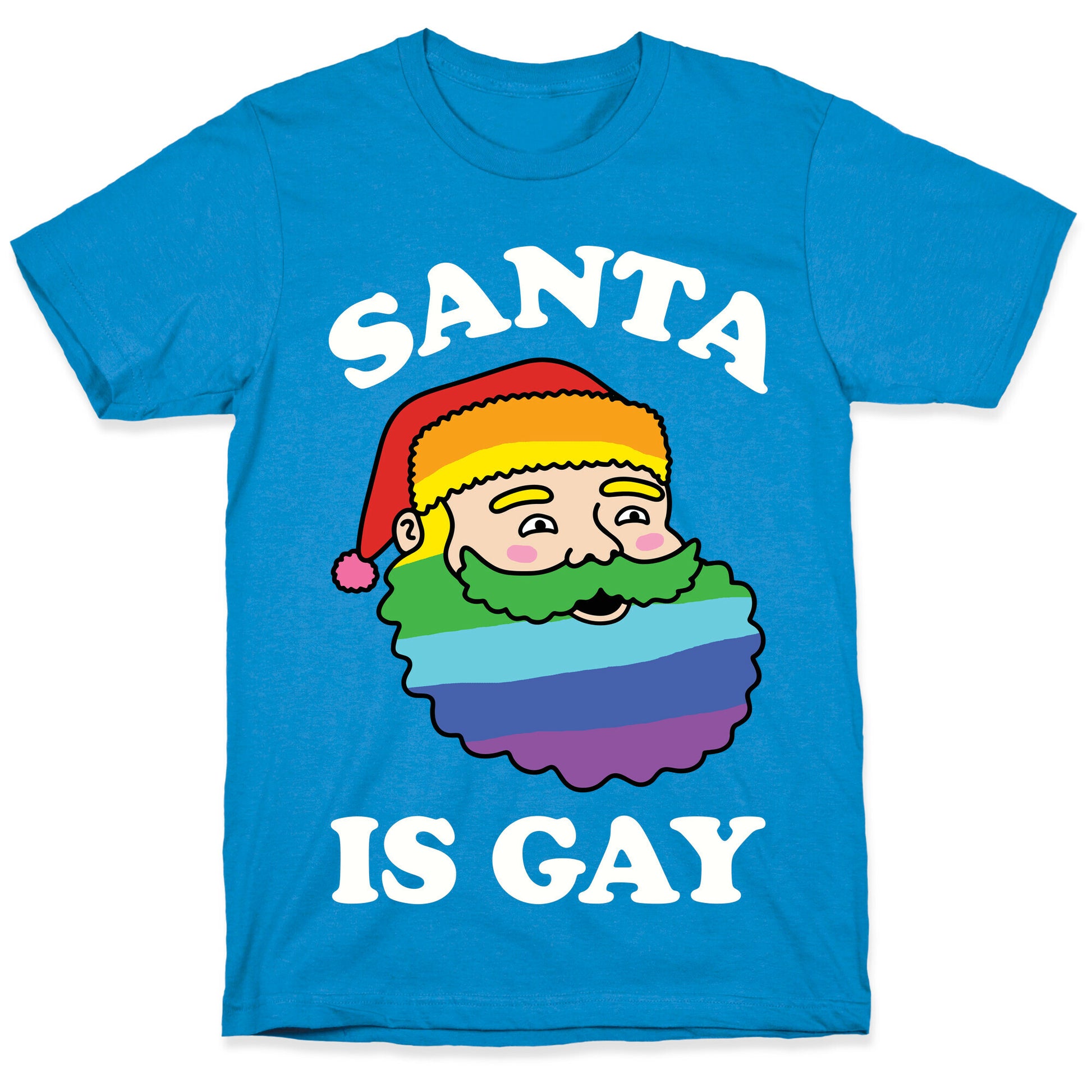 Santa Is Gay Christmas T-Shirt