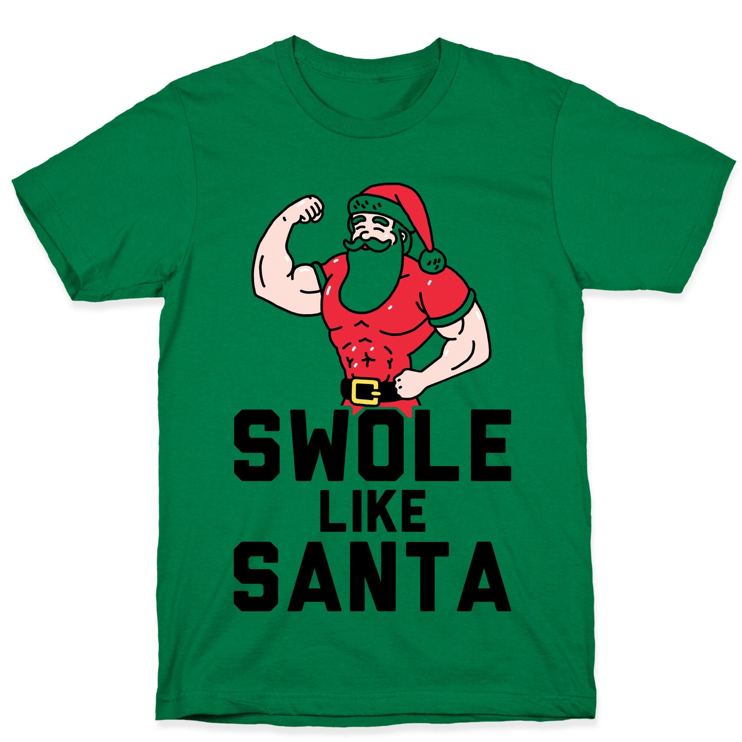 Swole Like Santa T-Shirt