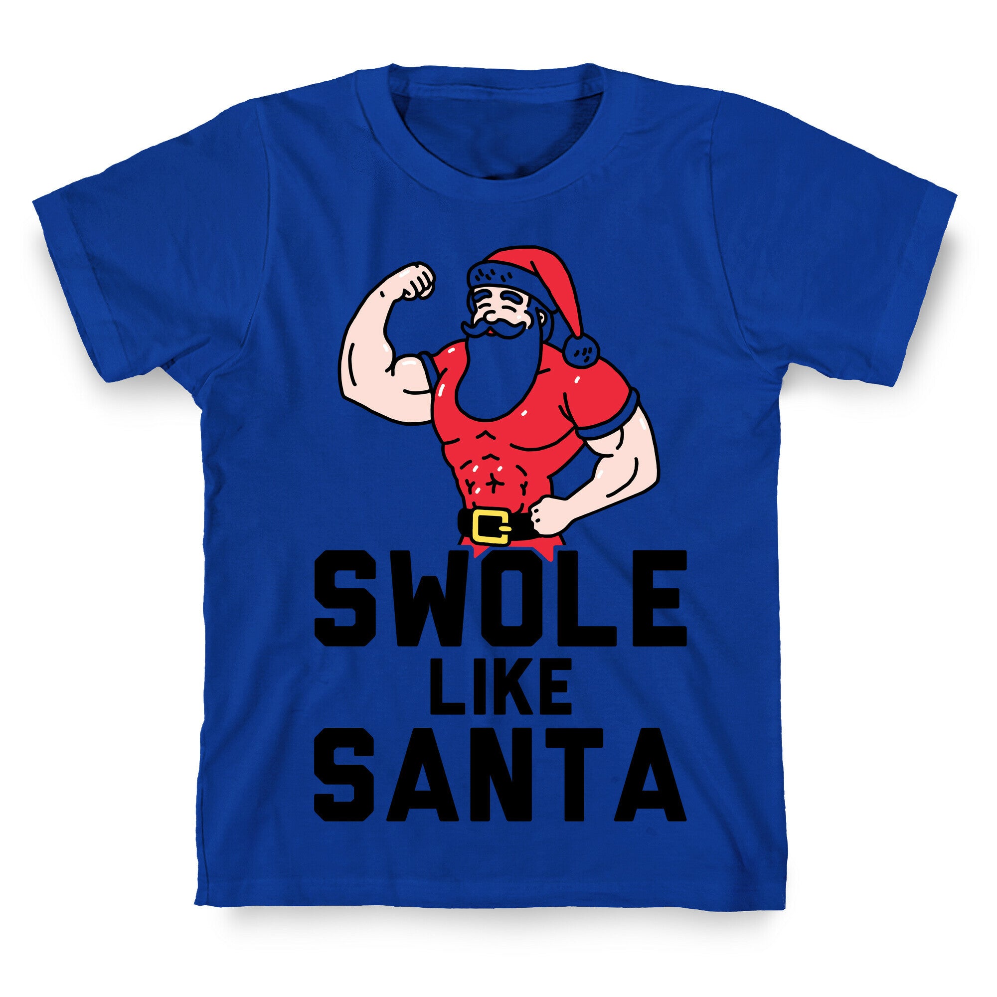 Swole Like Santa T-Shirt