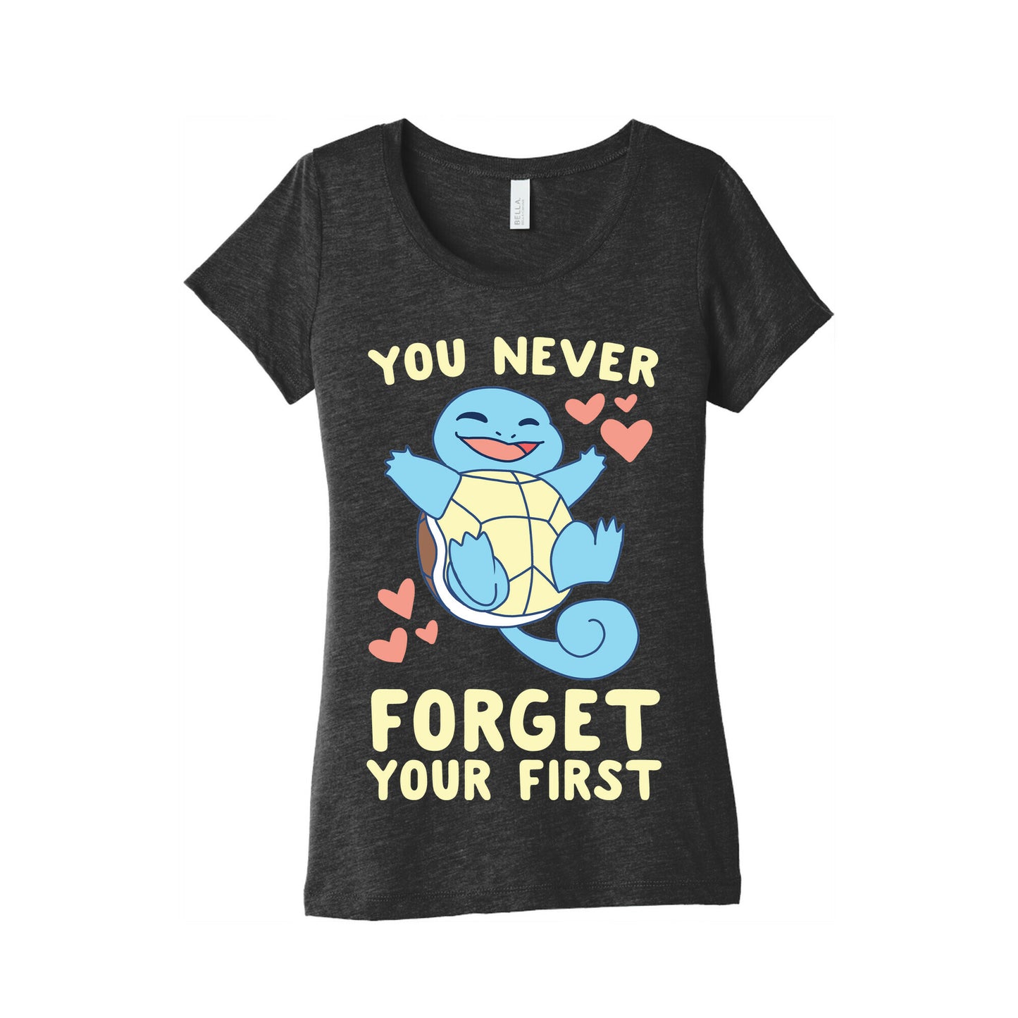 You Never Forget Your First - Squirtle Women's Triblend Tee