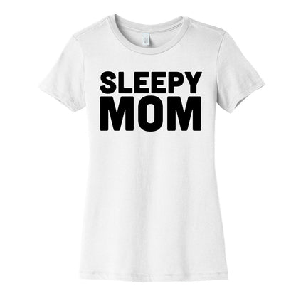 Sleepy Mom Women's Cotton Tee