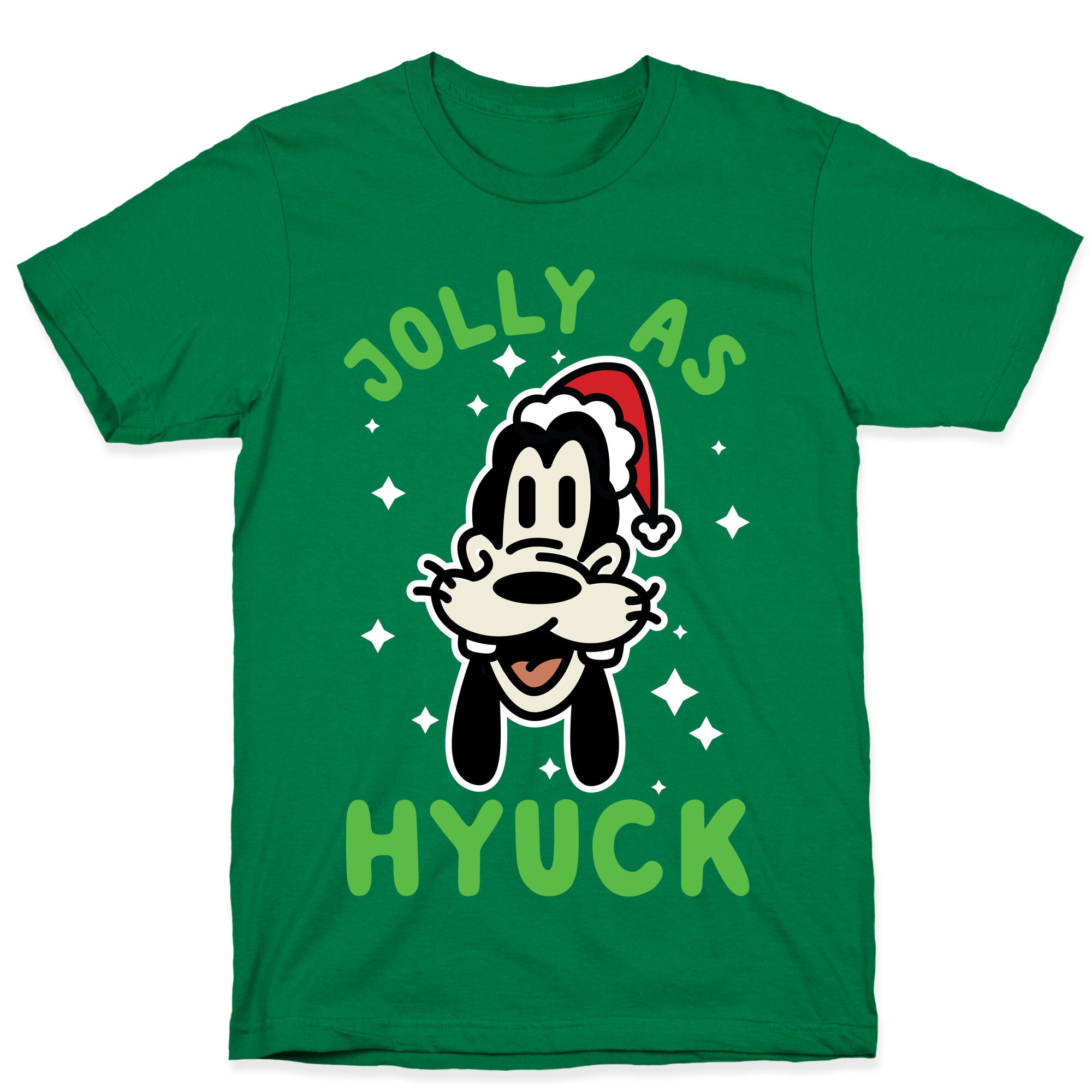 Jolly As Hyuck Goofy Parody T-Shirt