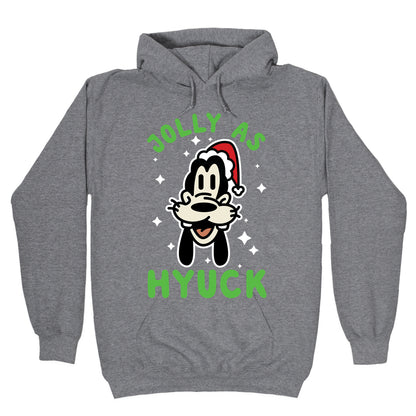 Jolly As Hyuck Goofy Parody Hoodie