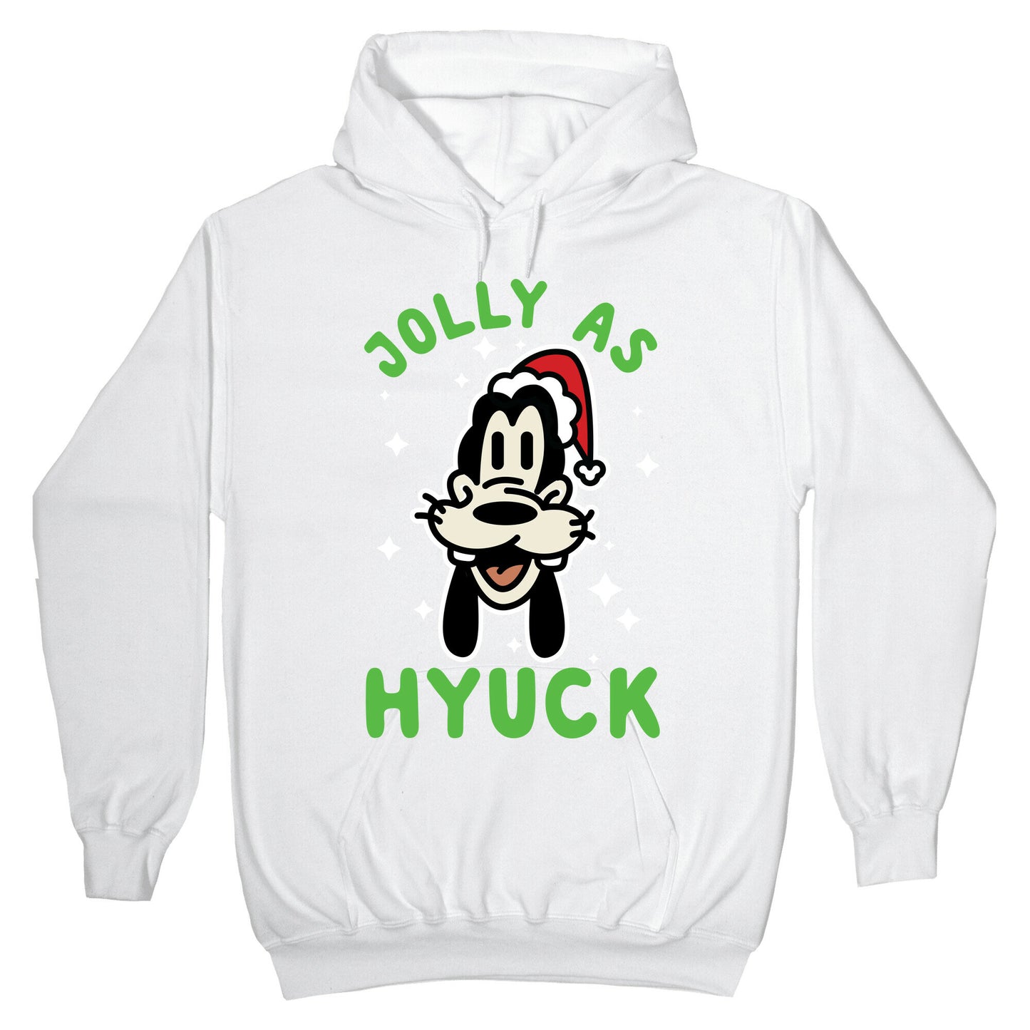 Jolly As Hyuck Goofy Parody Hoodie