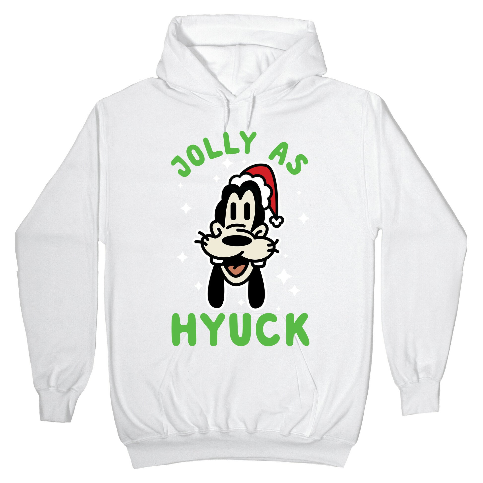 Jolly As Hyuck Goofy Parody Hoodie