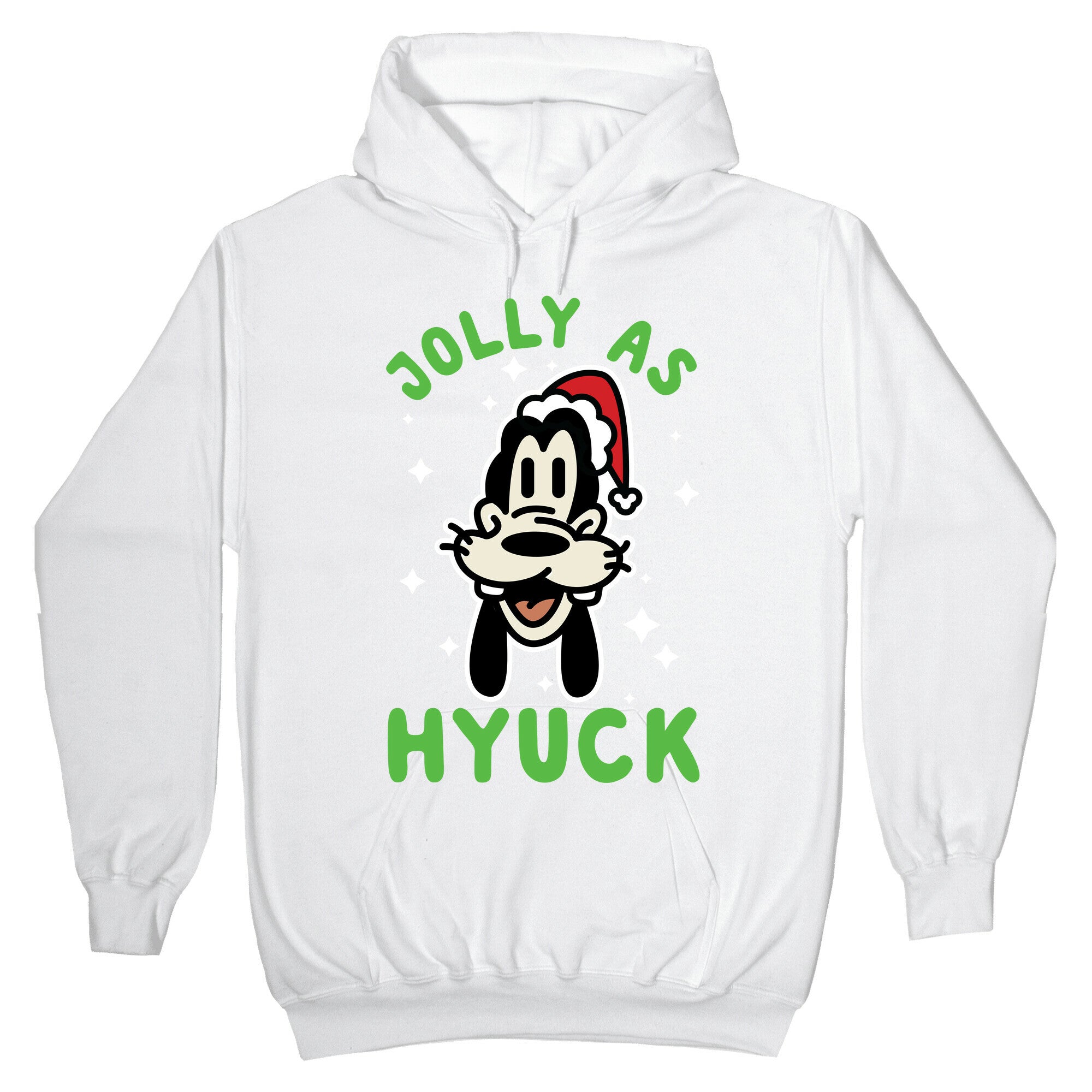 Jolly As Hyuck Goofy Parody Hoodie