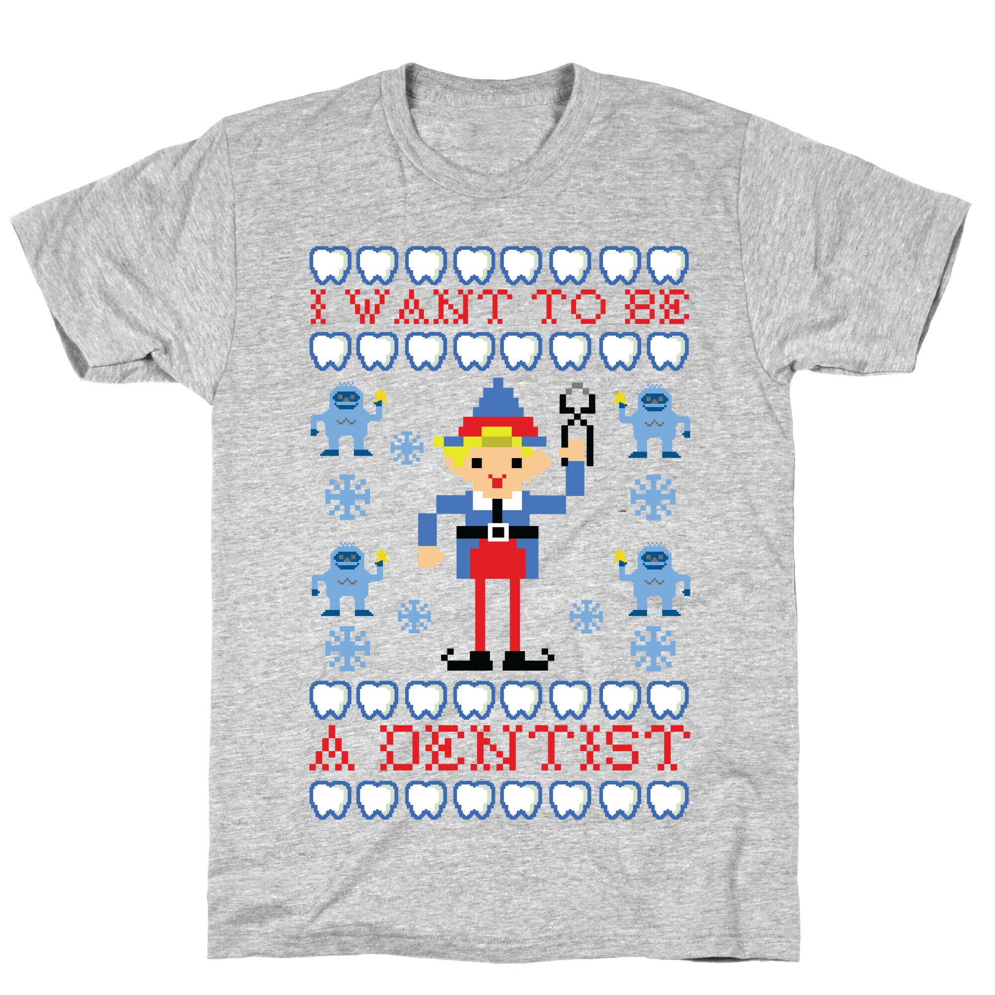 I Want To Be a Dentist T-Shirt