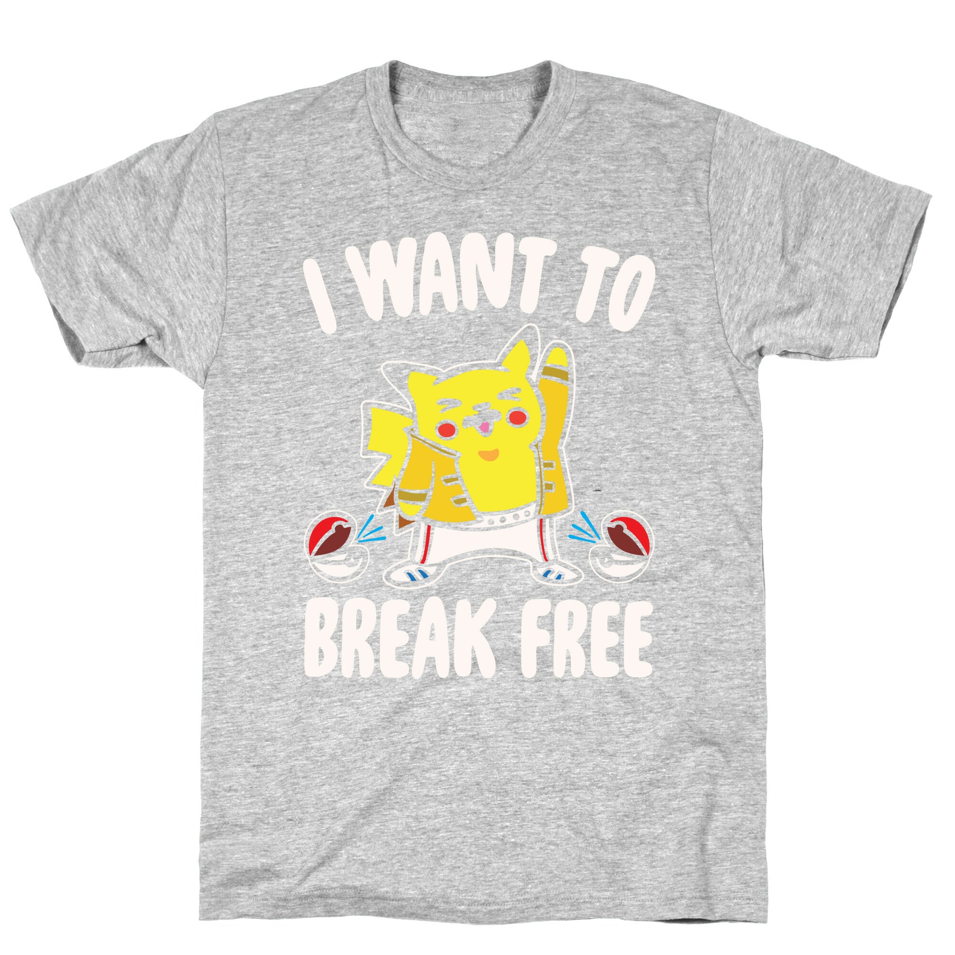 I Want To Break Free Parody White Print T-Shirt