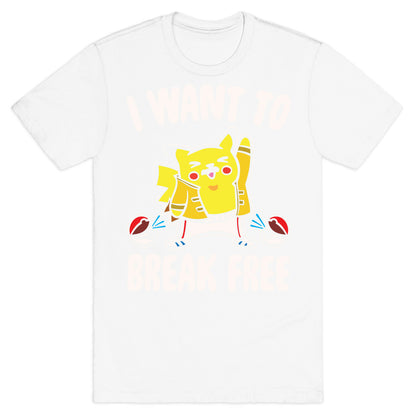 I Want To Break Free Parody White Print T-Shirt