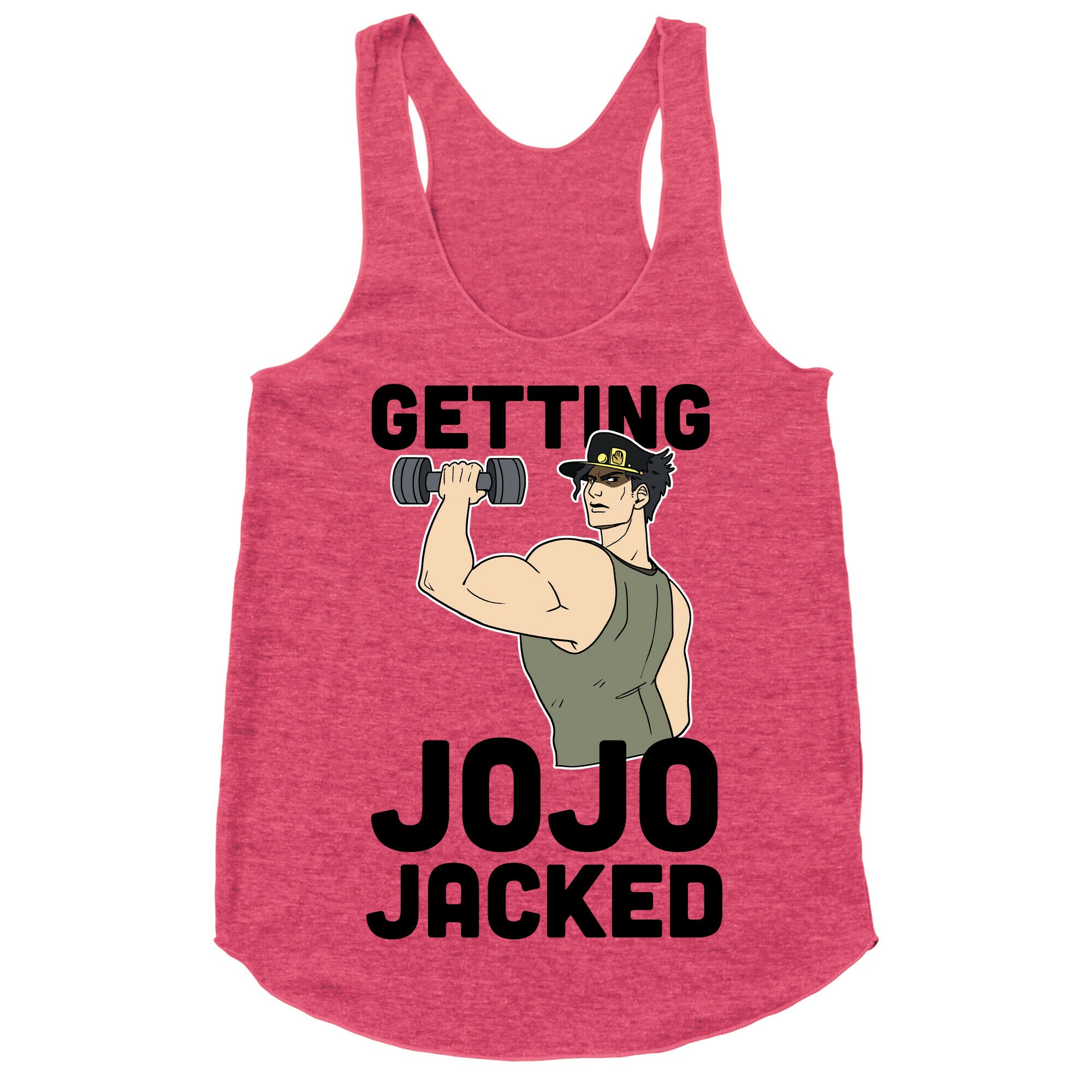 Getting Jojo-Jacked Racerback Tank