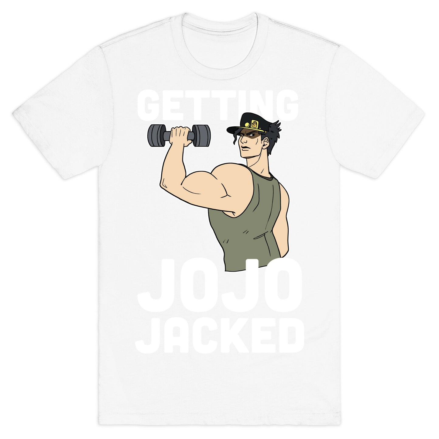 Getting Jojo-Jacked T-Shirt