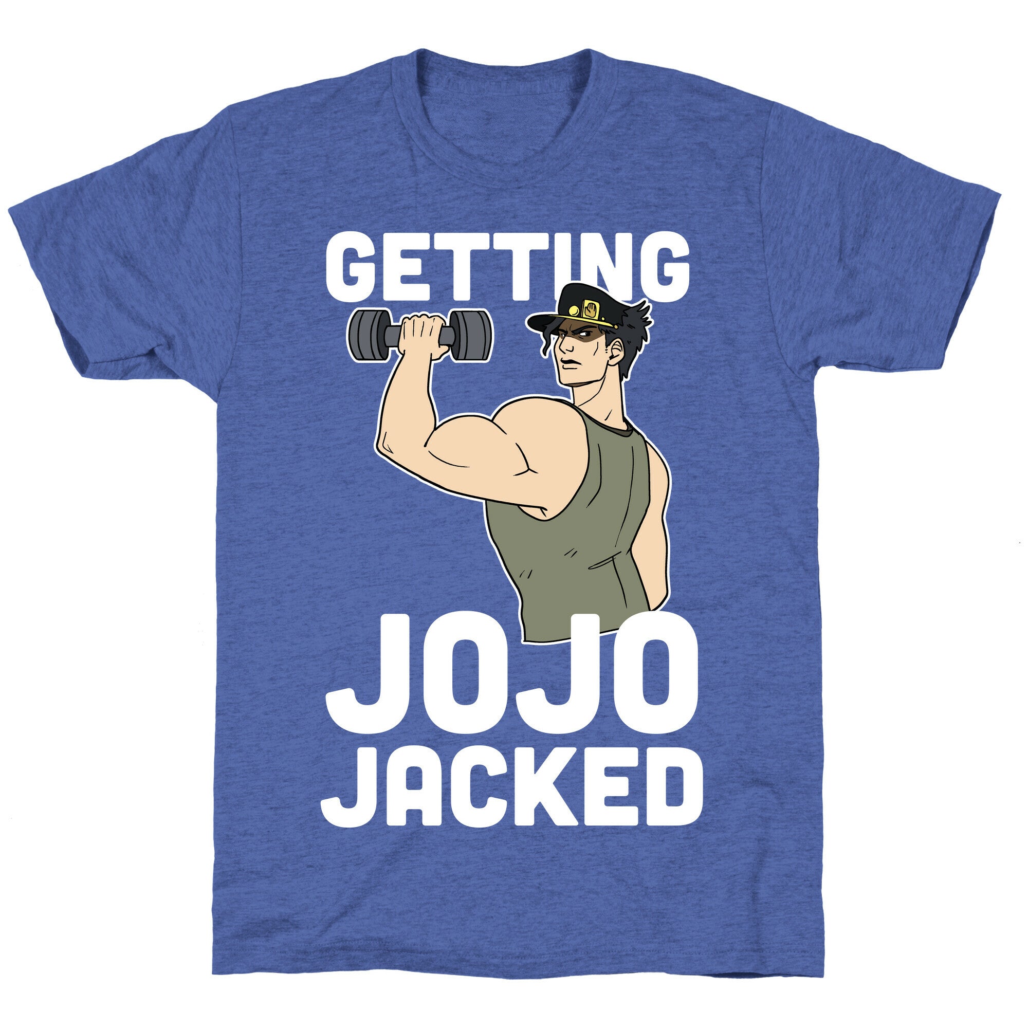 Getting Jojo-Jacked Unisex Triblend Tee