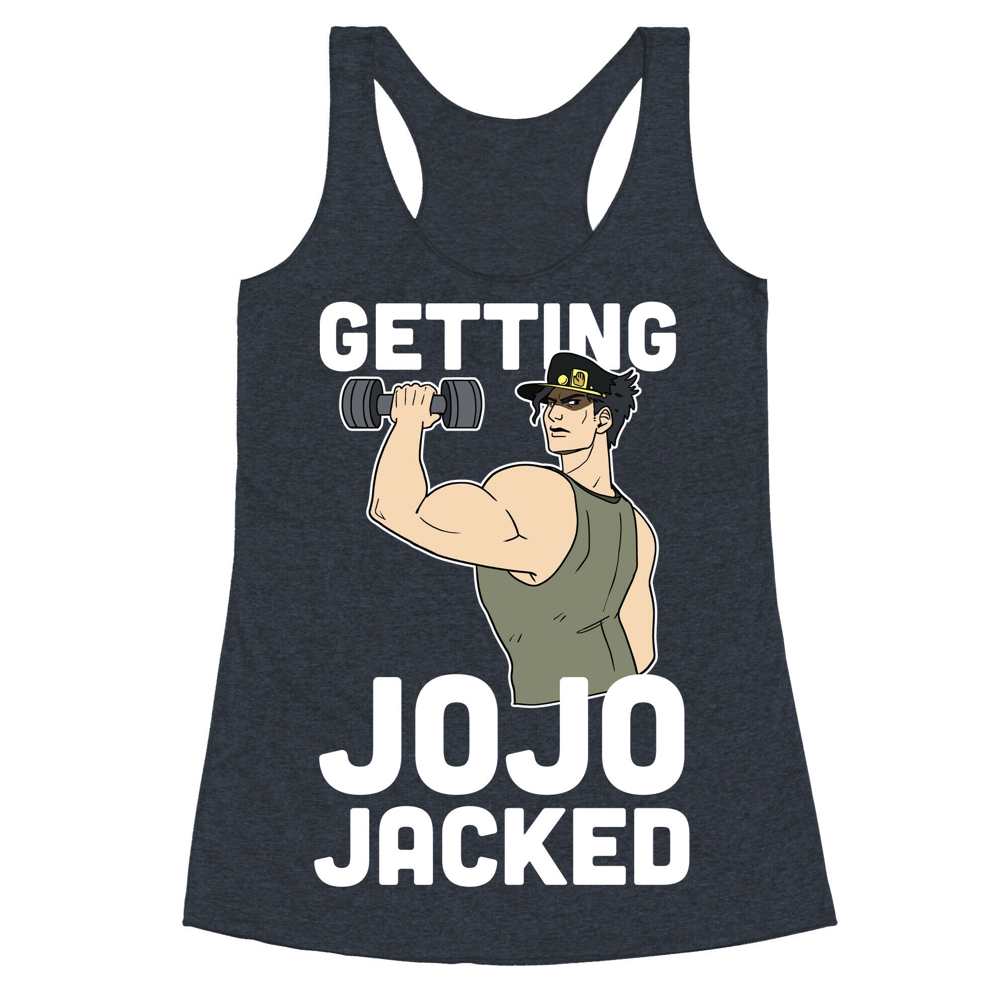 Getting Jojo-Jacked Racerback Tank