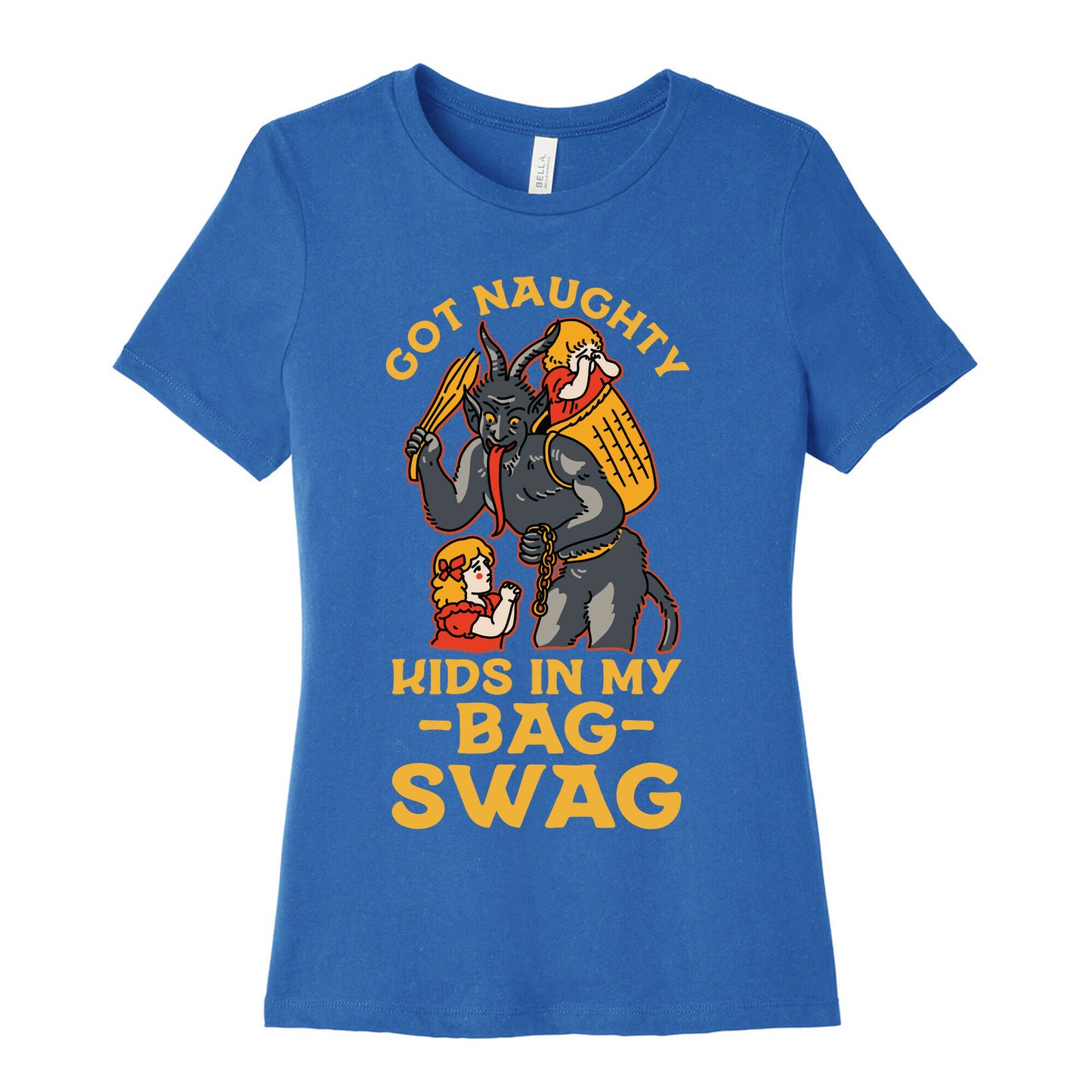 Got Naughty Kids In My Bag Swag Women's Cotton Tee