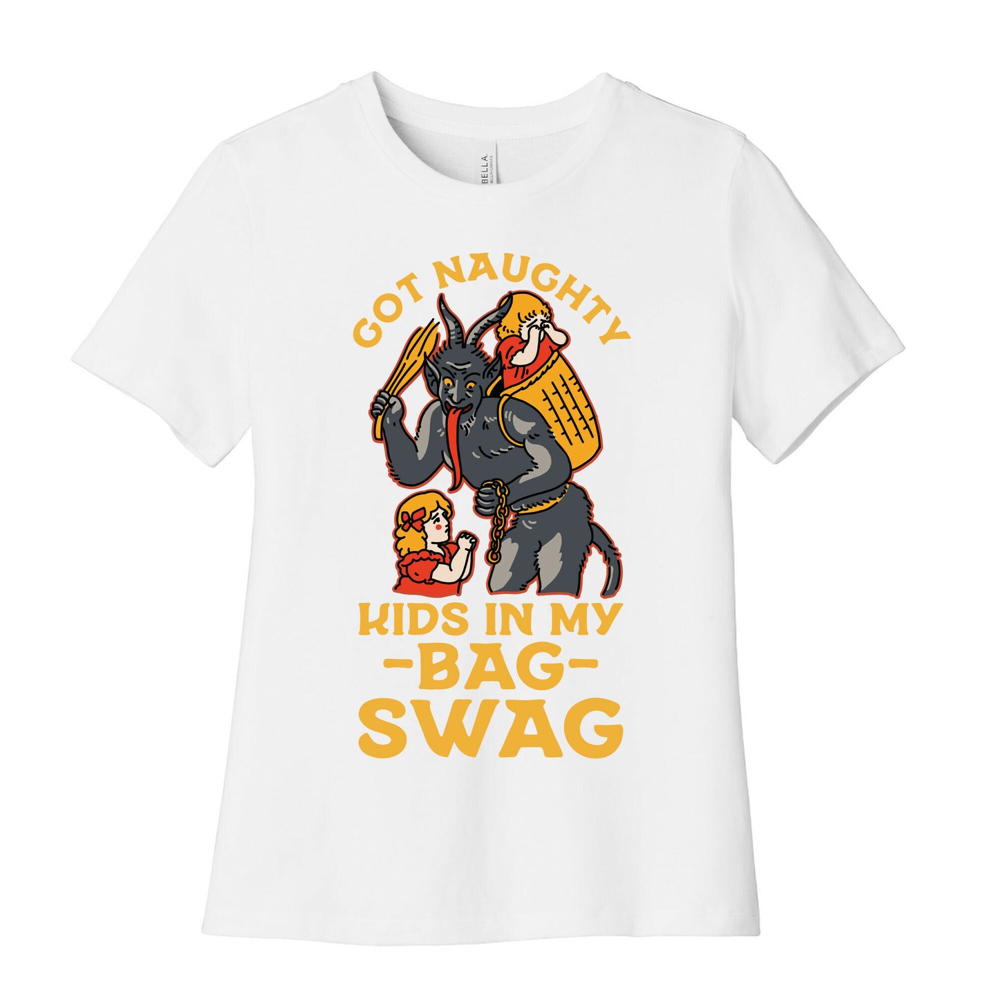 Got Naughty Kids In My Bag Swag Women's Cotton Tee