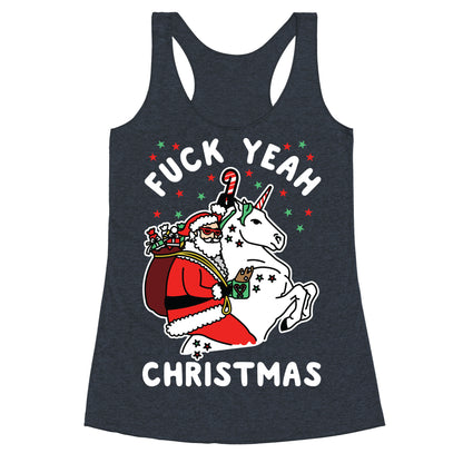 Fuck Yeah Christmas Racerback Tank