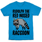 Rudolph The Red Nosed Raccoon Parody T-Shirt