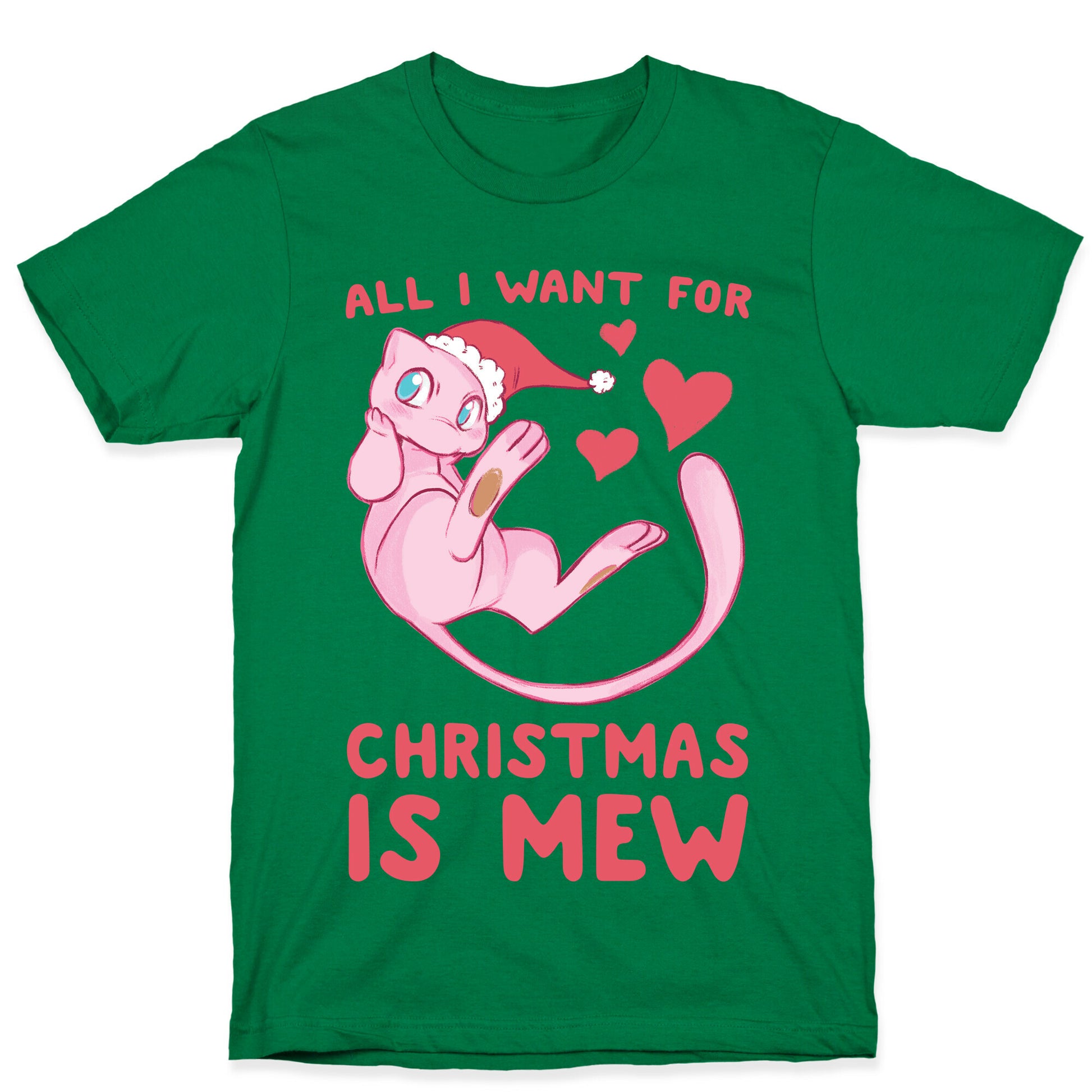 All I Want for Christmas is Mew T-Shirt