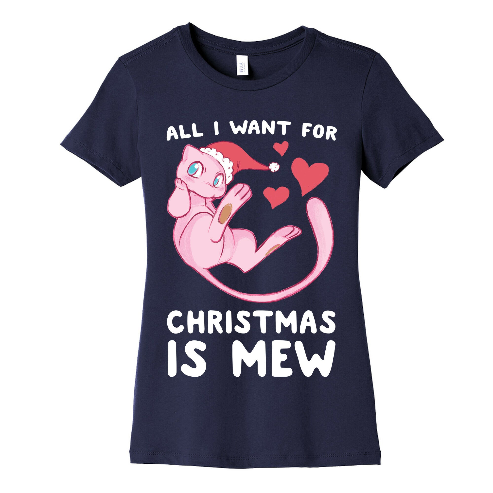 All I Want for Christmas is Mew Women's Cotton Tee