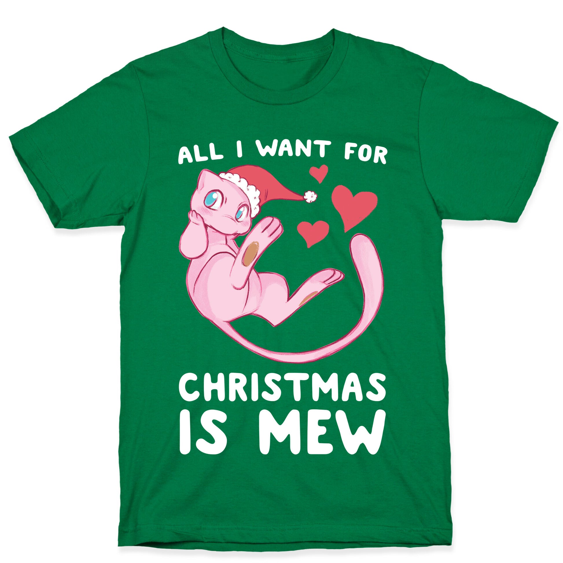 All I Want for Christmas is Mew T-Shirt