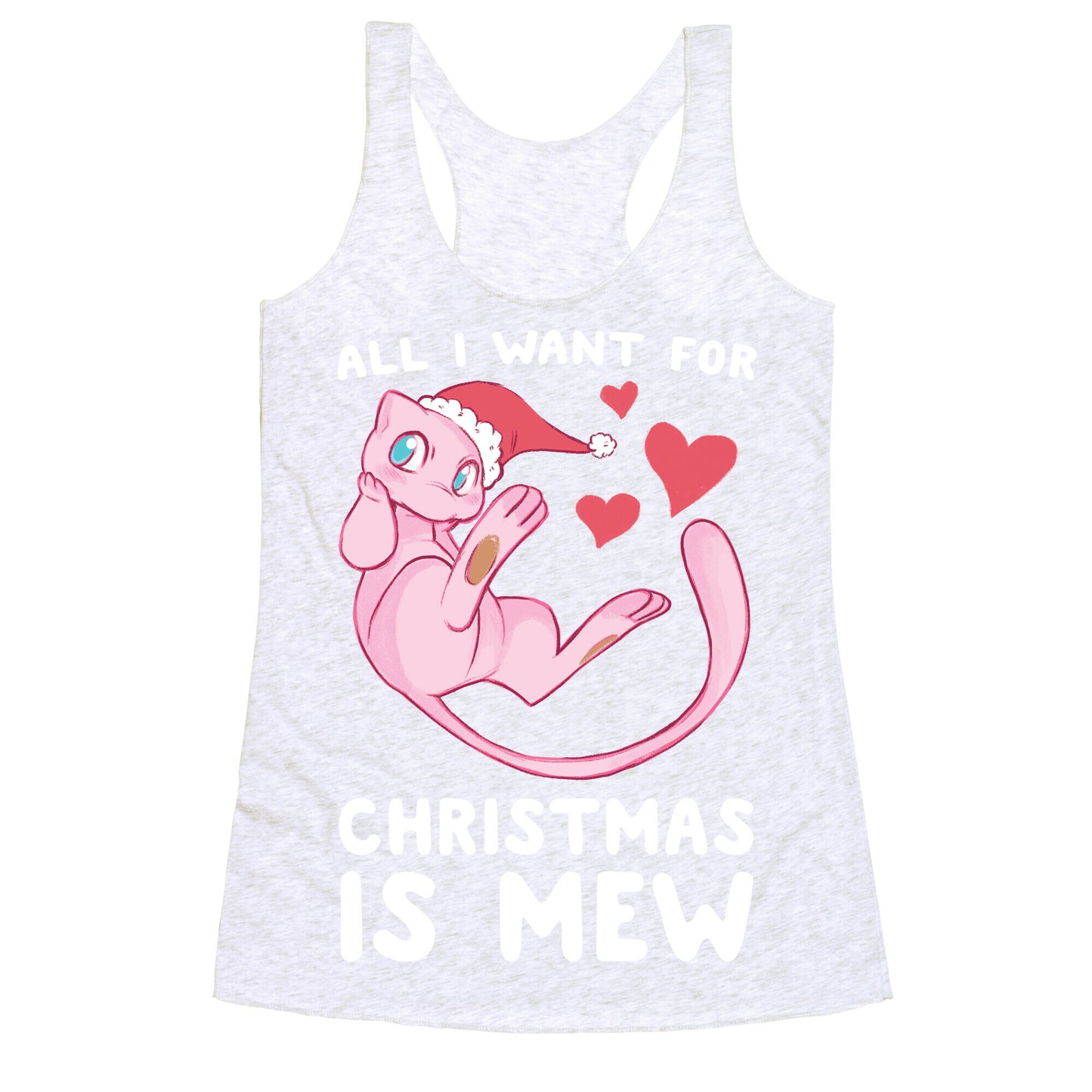 All I Want for Christmas is Mew Racerback Tank