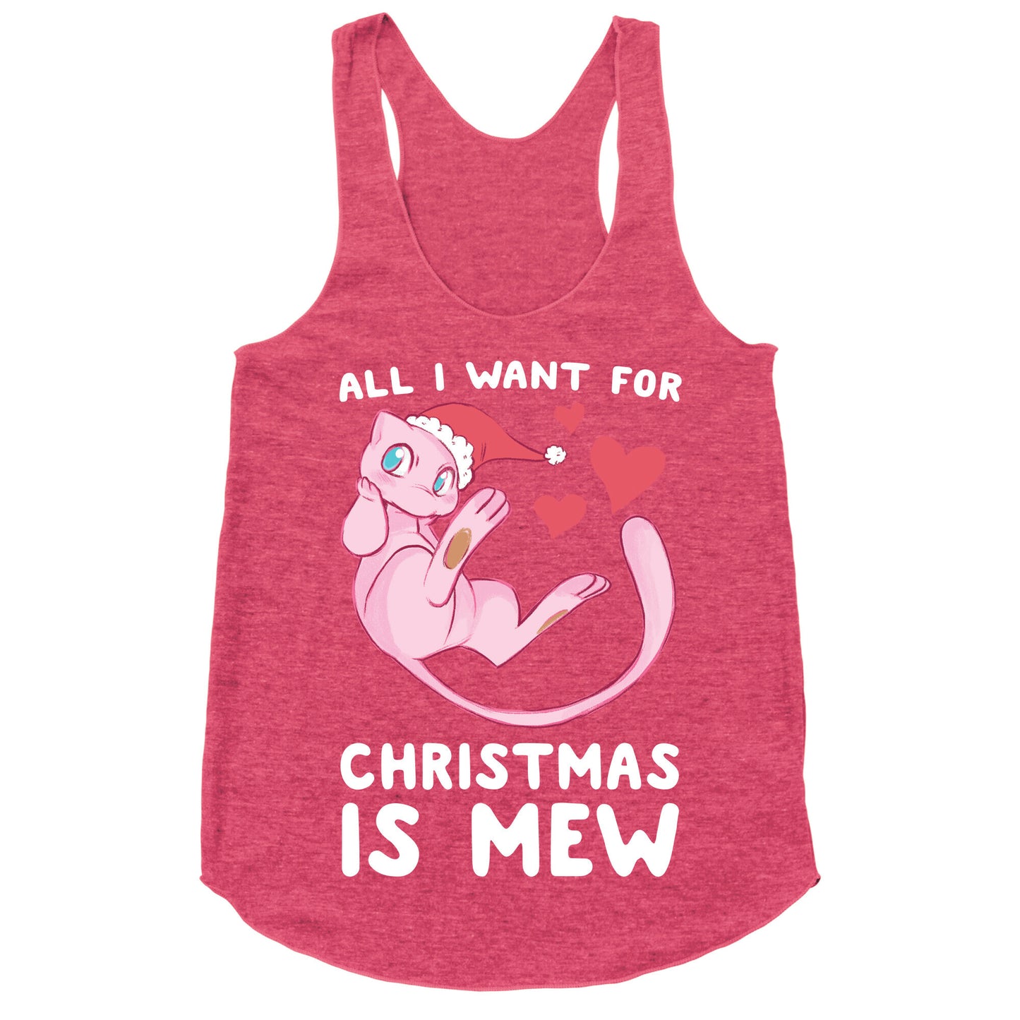 All I Want for Christmas is Mew Racerback Tank