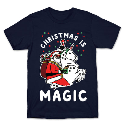 Christmas is Magic T-Shirt