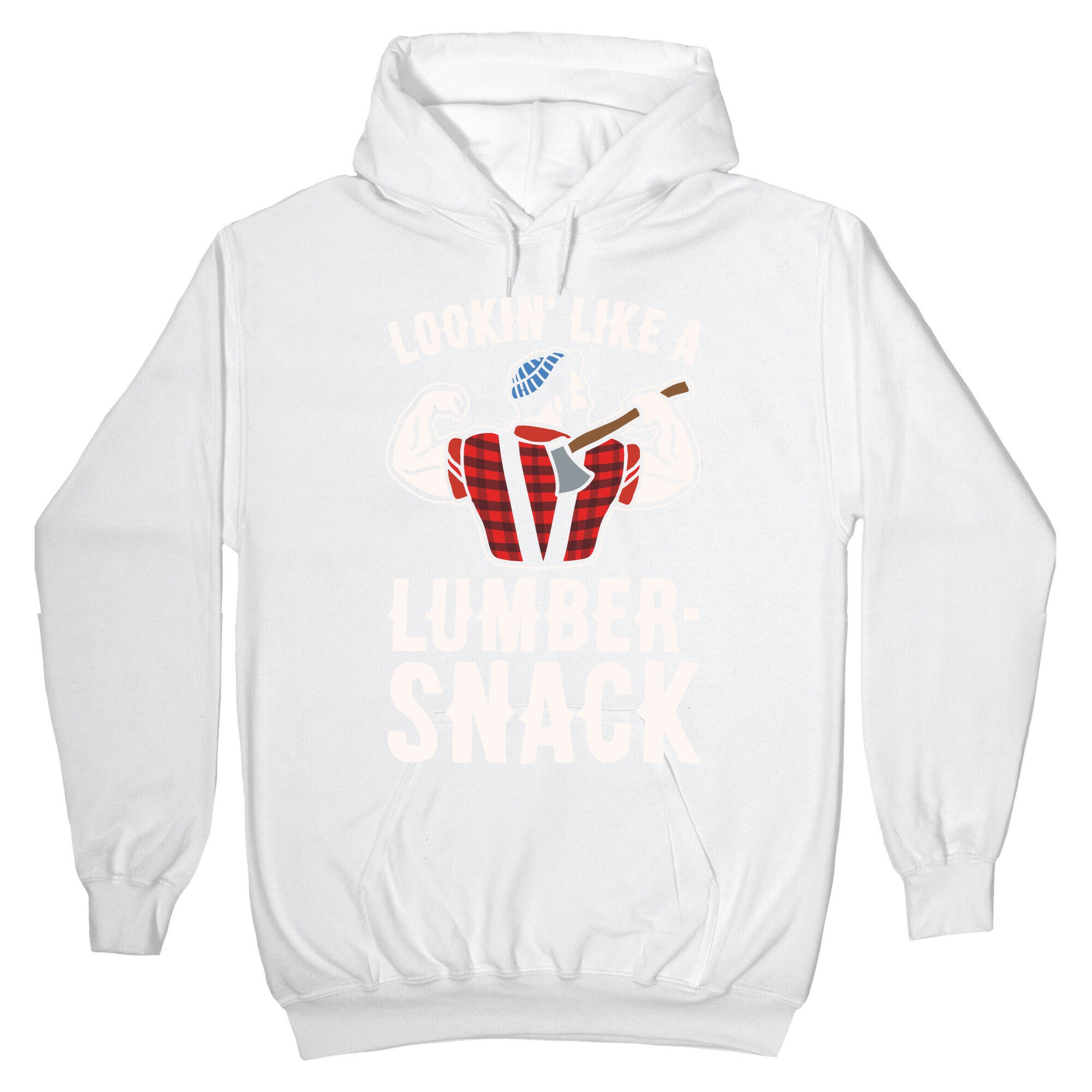 Lookin' Like A Lumber-Snack Parody White Print Hoodie