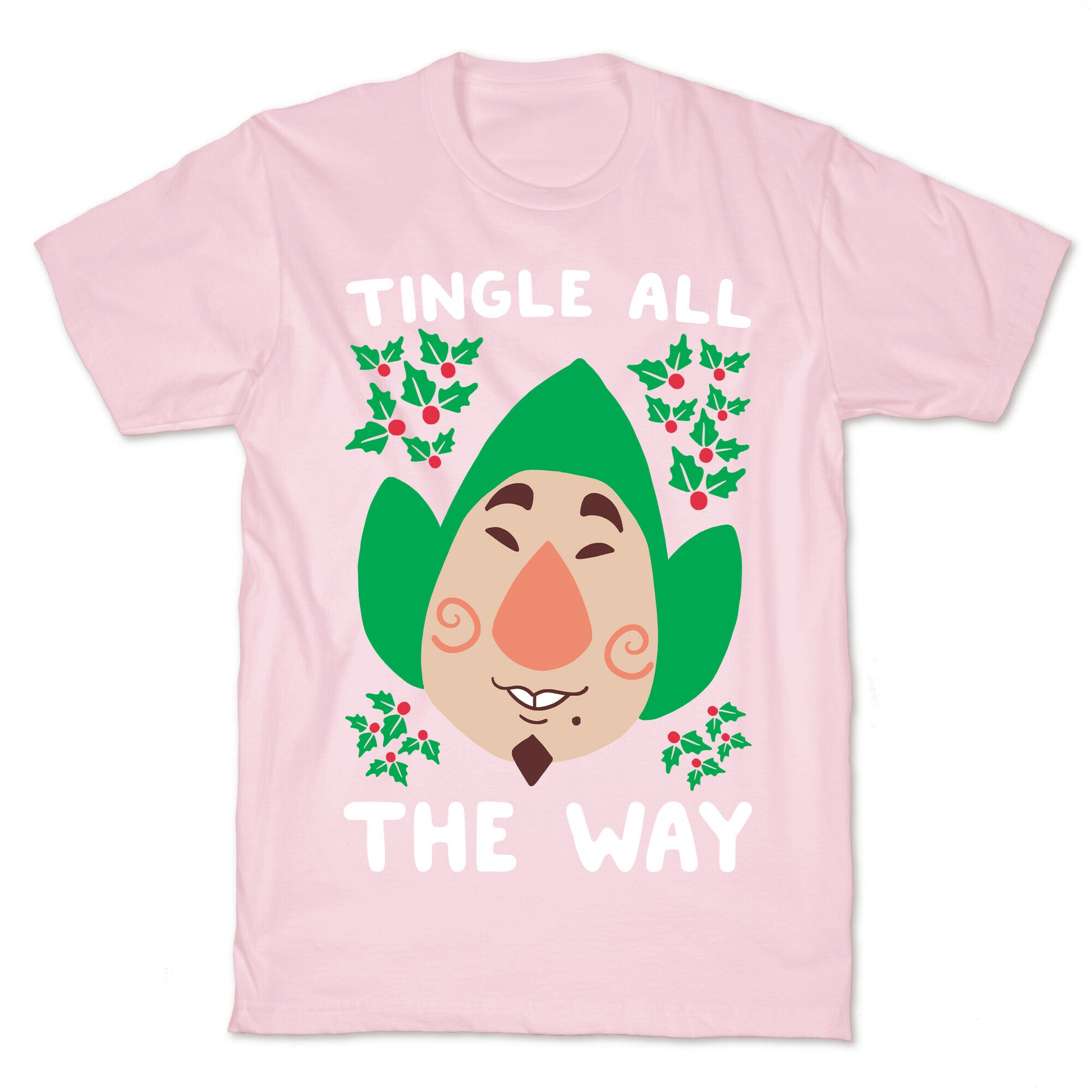 Tingle All The Way T-Shirt Tingle All The Way T-Shirt