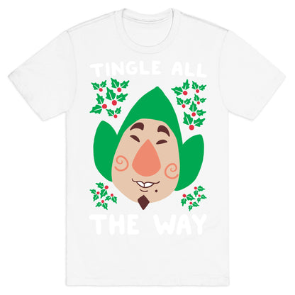 Tingle All the Way T-Shirt