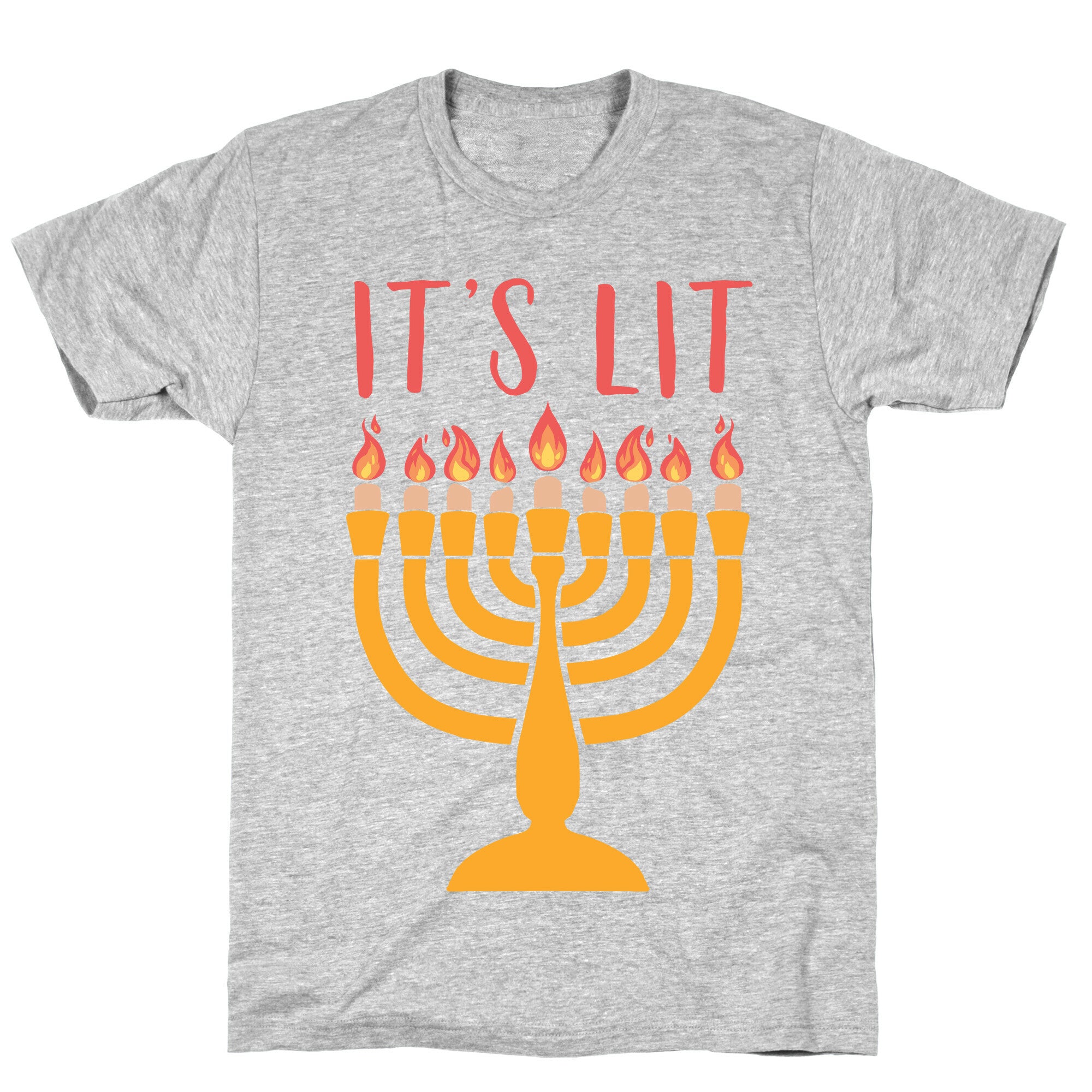 It's Lit Menorah T-Shirt