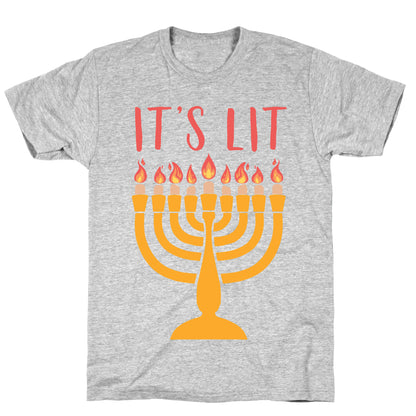 It's Lit Menorah T-Shirt