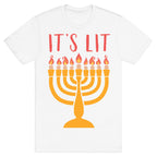 It's Lit Menorah T-Shirt