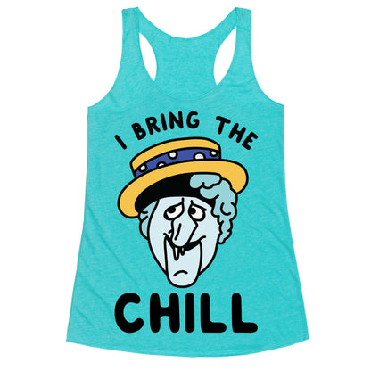 I Bring The Chill Snow Miser Racerback Tank