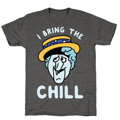 I Bring The Chill Snow Miser Unisex Triblend Tee