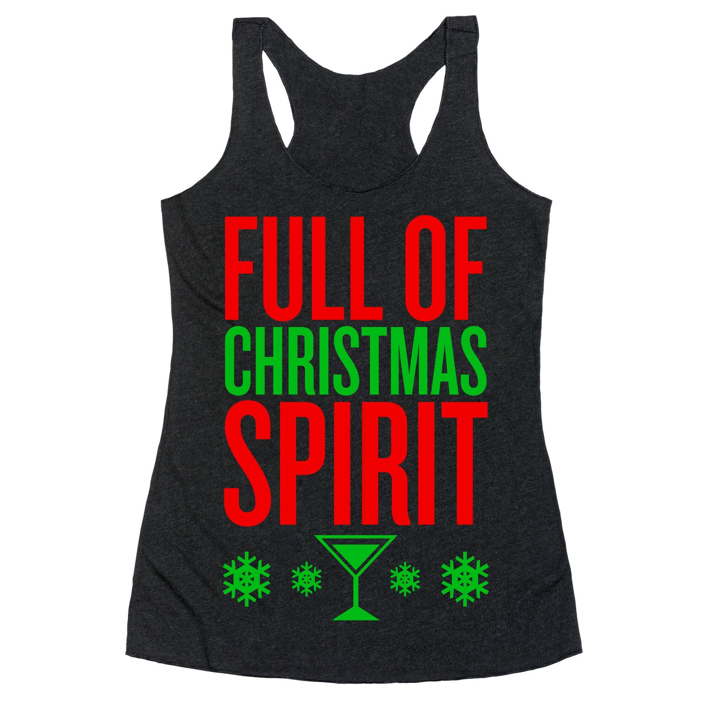 Full Of Christmas Spirit Racerback Tank