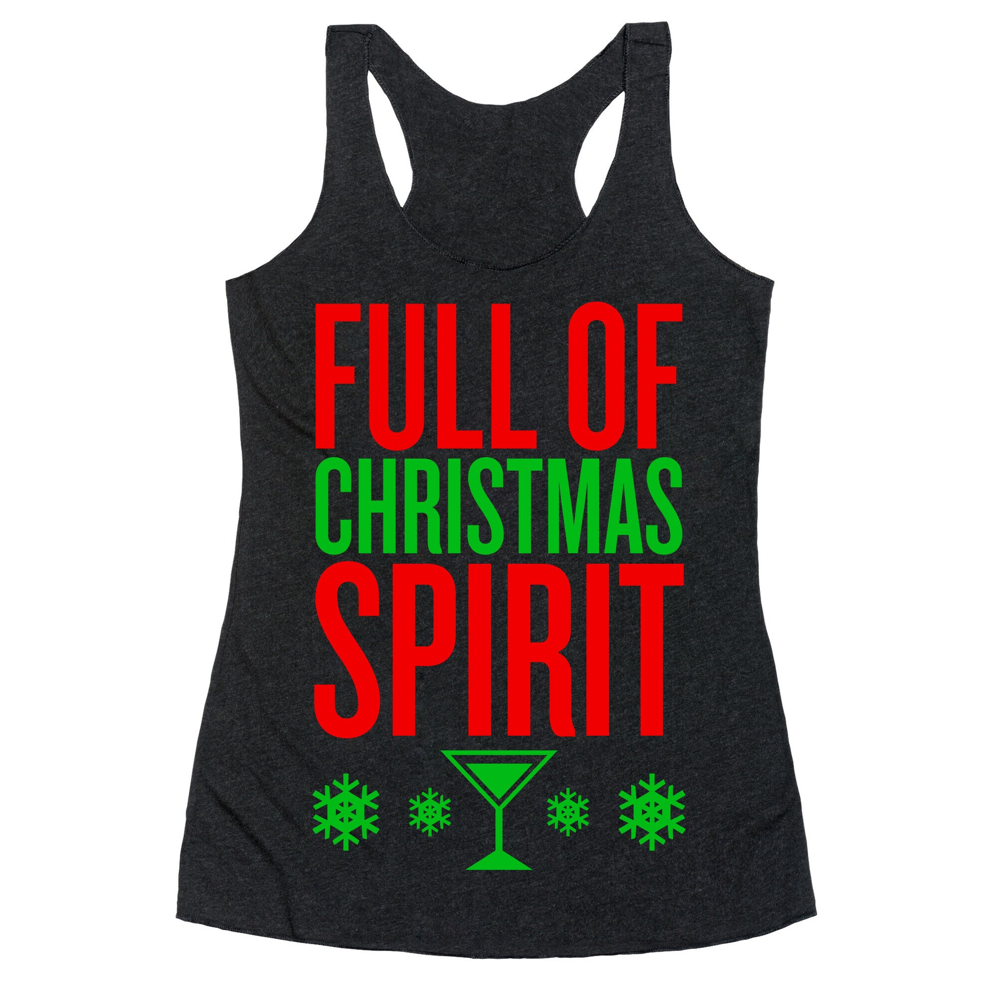 Full Of Christmas Spirit Racerback Tank