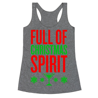 Full Of Christmas Spirit Racerback Tank