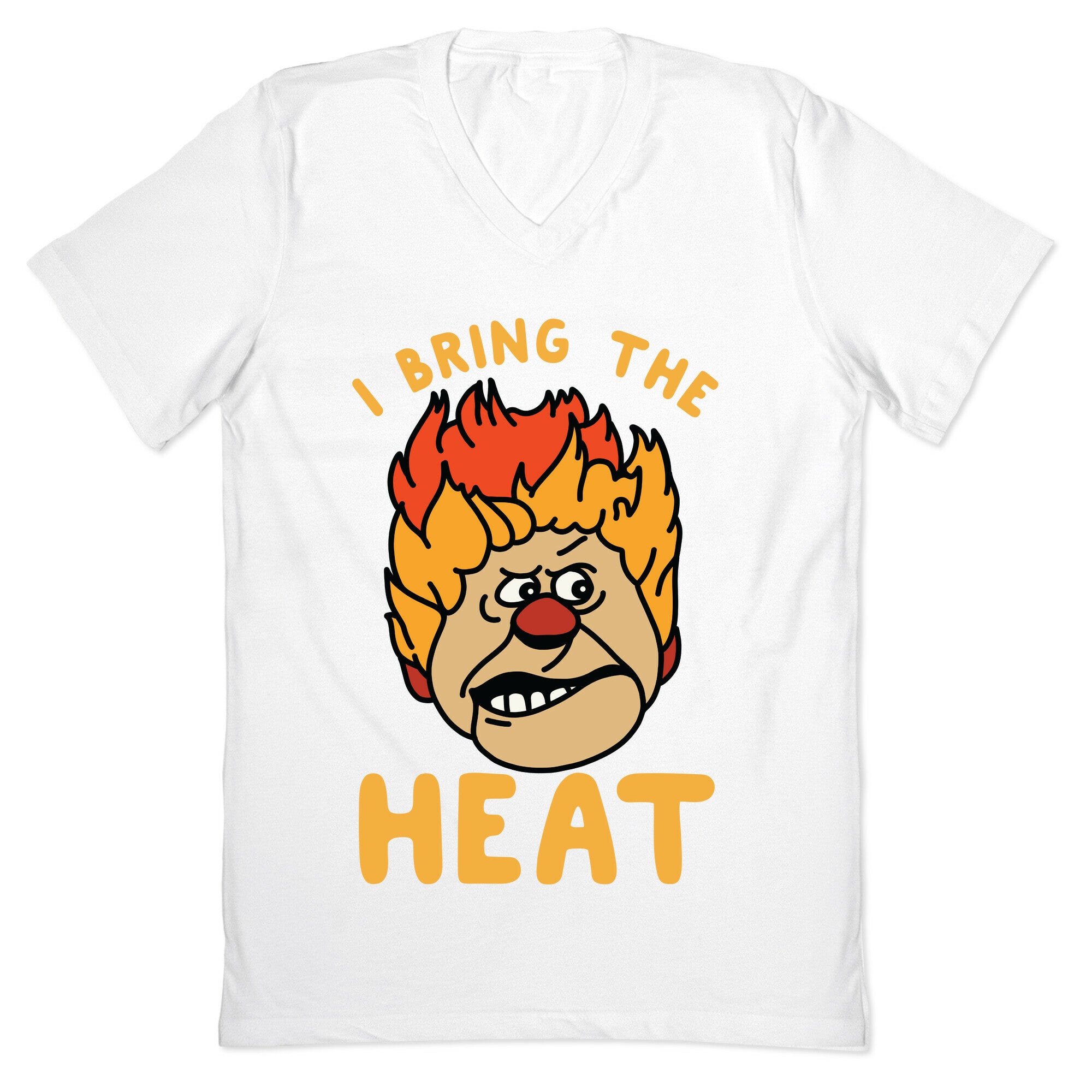 I Bring the Heat Heat Miser V-Neck