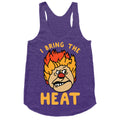 I Bring the Heat Heat Miser Racerback Tank