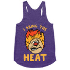 I Bring the Heat Heat Miser Racerback Tank