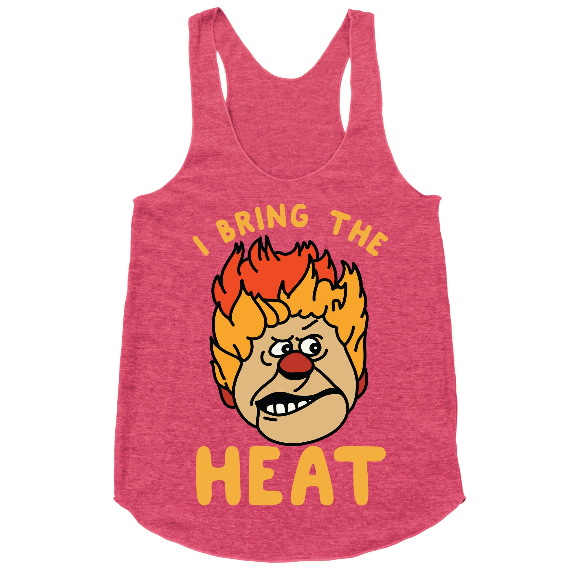 I Bring the Heat Heat Miser Racerback Tank