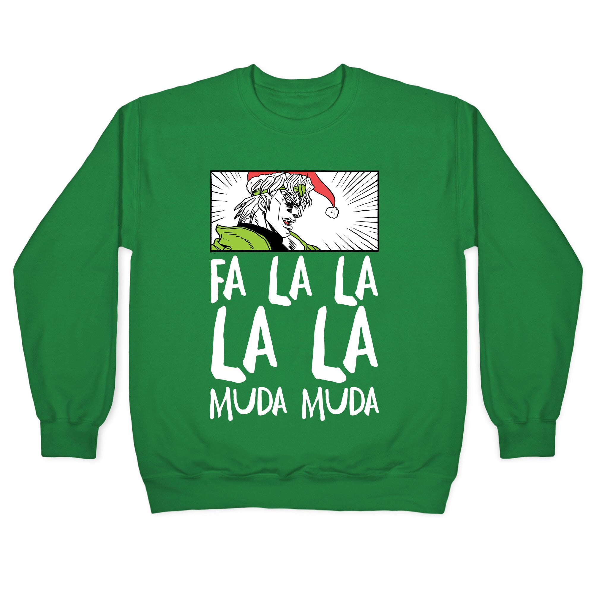 Fa La La La La Muda Muda - Dio Crewneck Sweatshirt