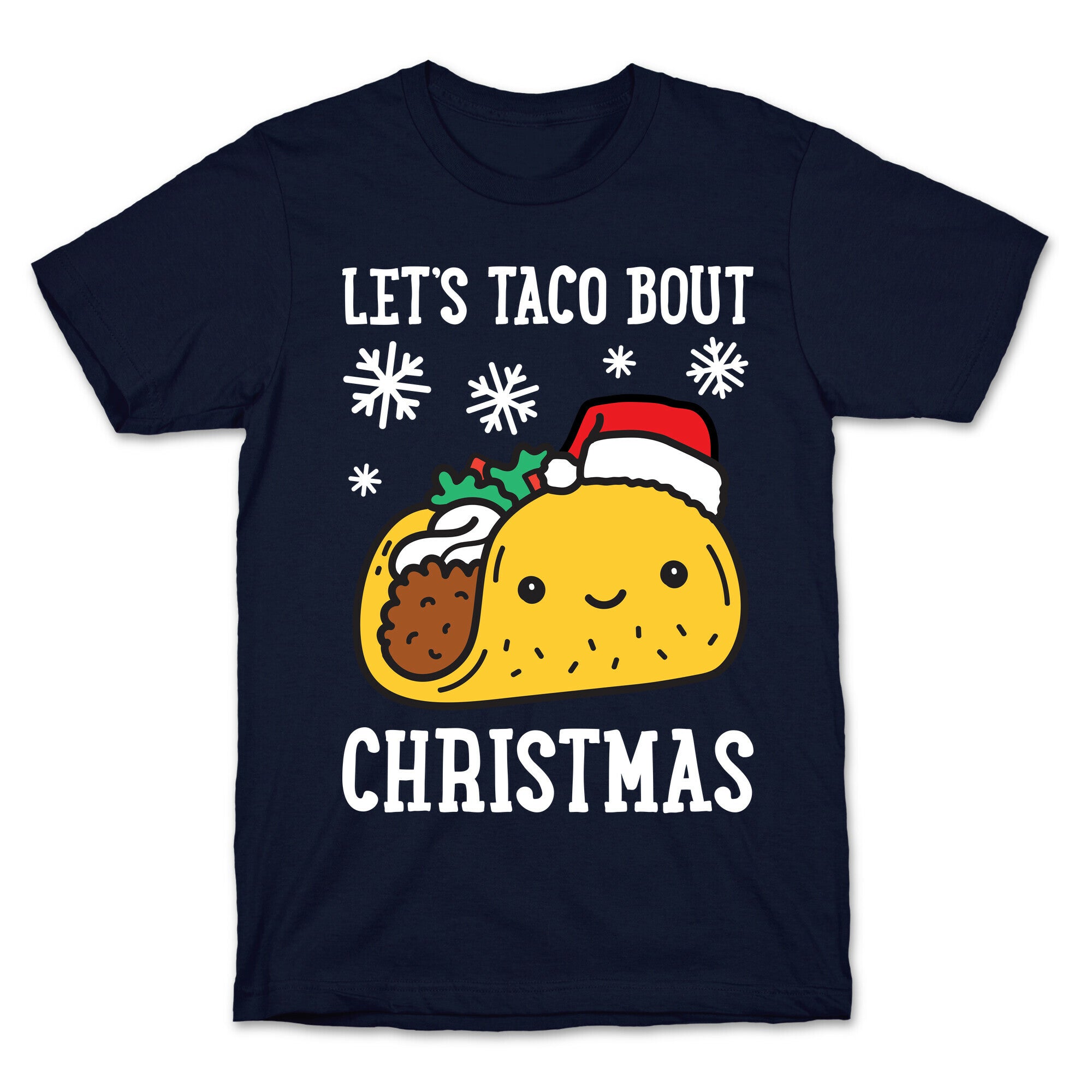 Let's Taco Bout Christmas T-Shirt