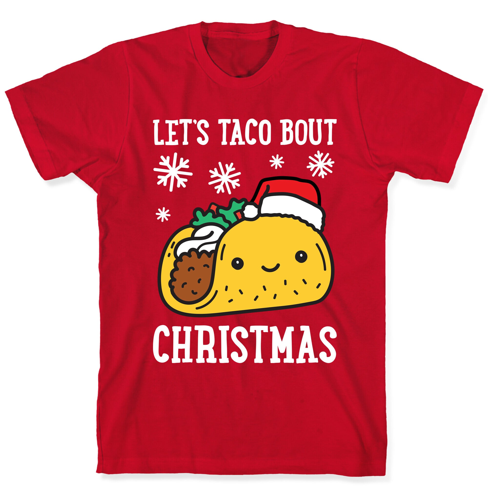 Let's Taco Bout Christmas T-Shirt