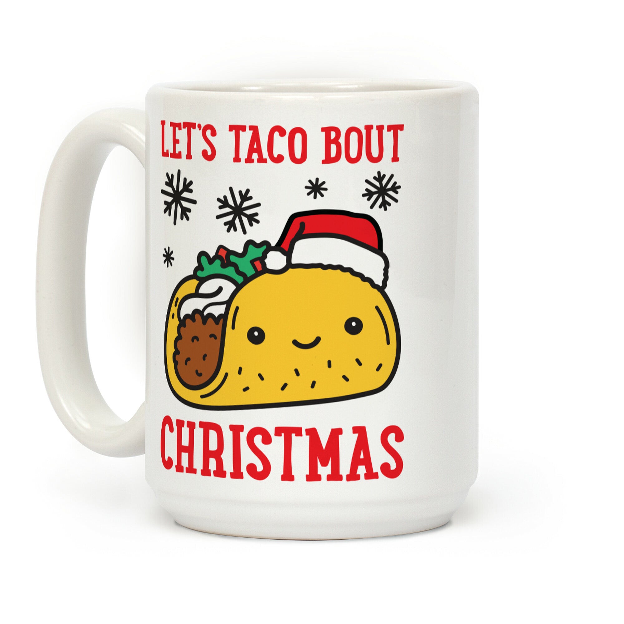Let's Taco Bout Christmas Coffee Mug