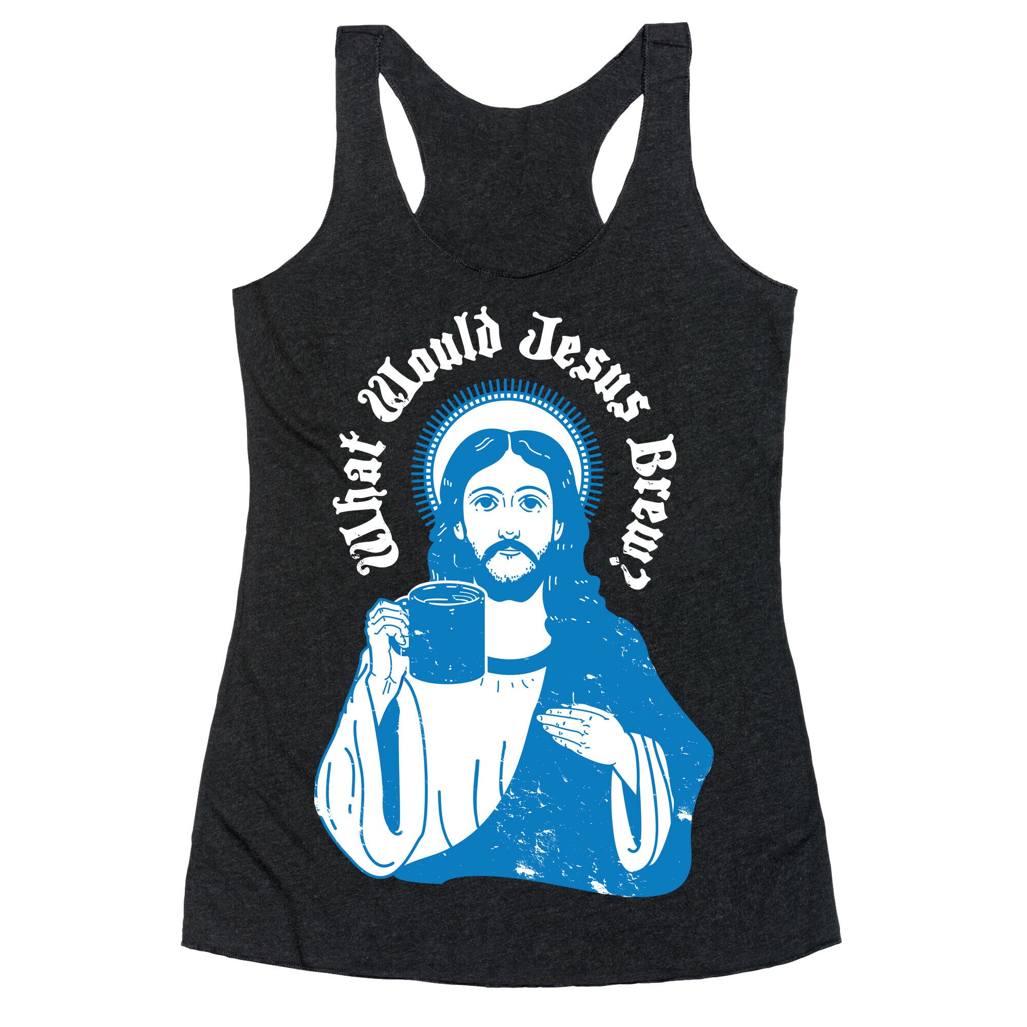 What Would Jesus Brew Racerback Tank