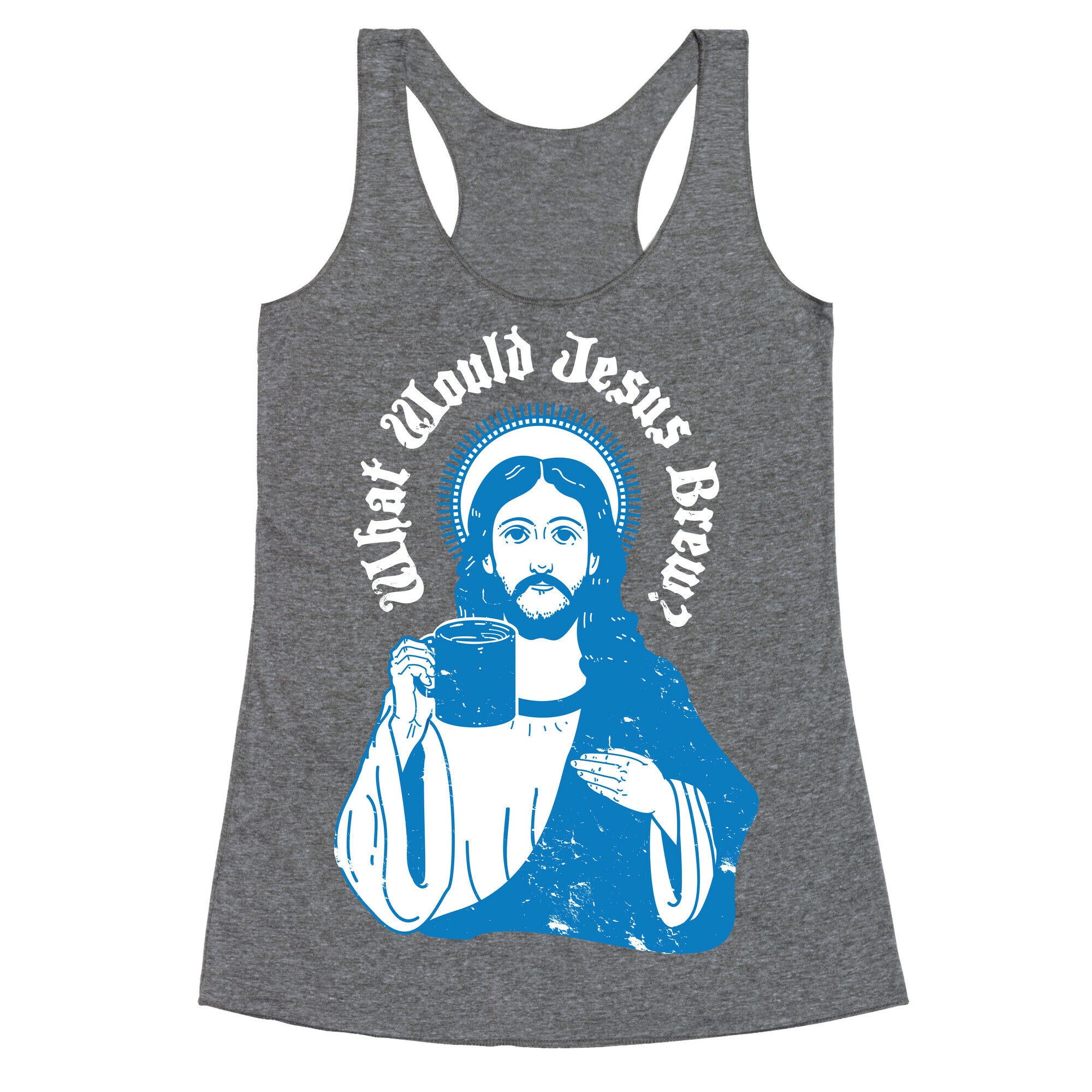 What Would Jesus Brew Racerback Tank