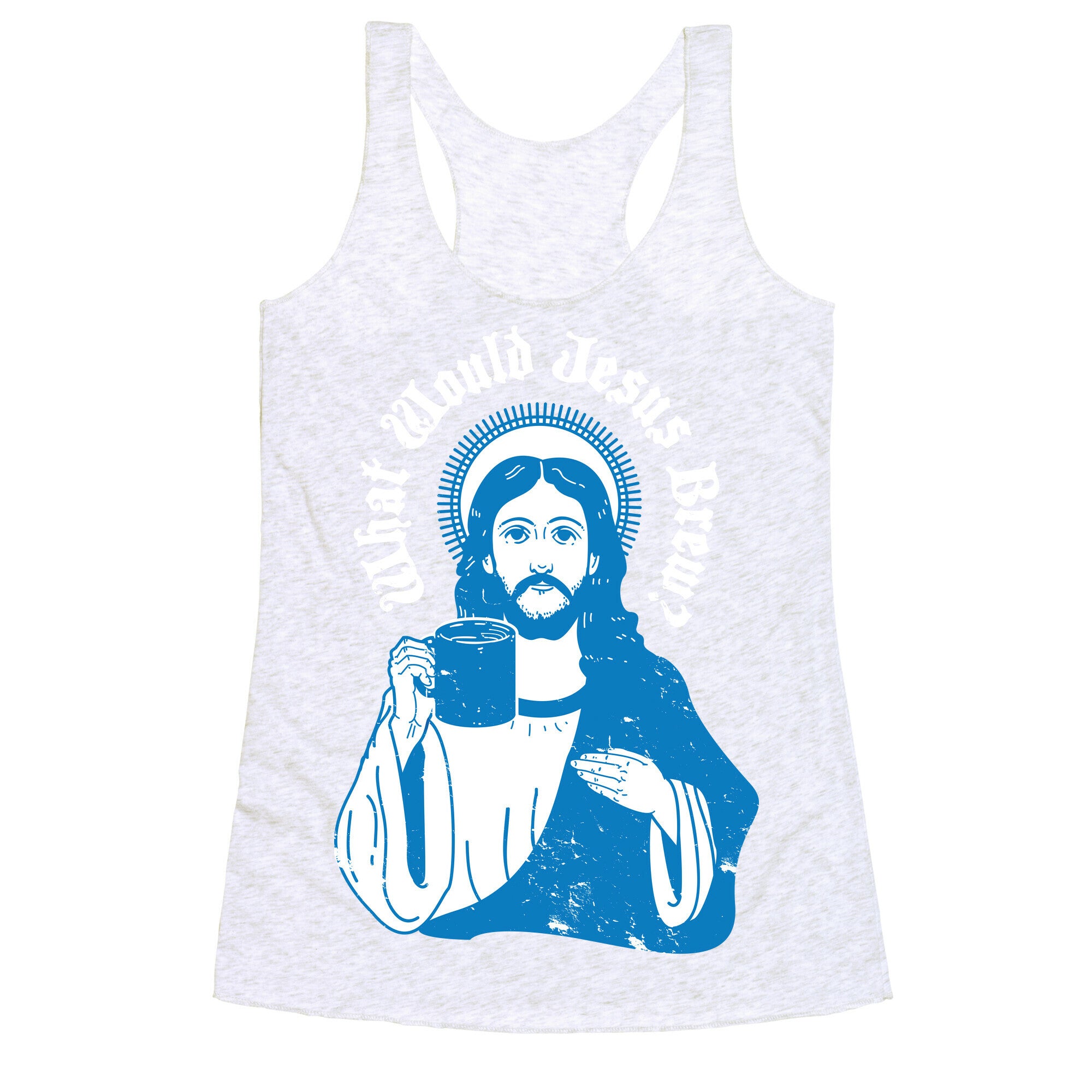 What Would Jesus Brew Racerback Tank